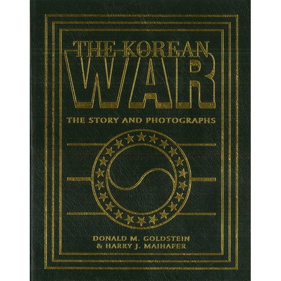 America Goes to War The Korean War: The Story and Photographs, (Paperback)