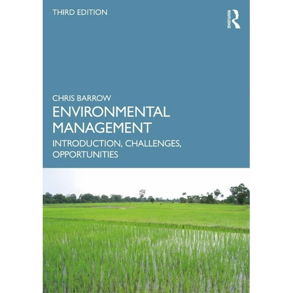 Environmental Management: Introduction, Challenges, Opportunities, (Paperback)