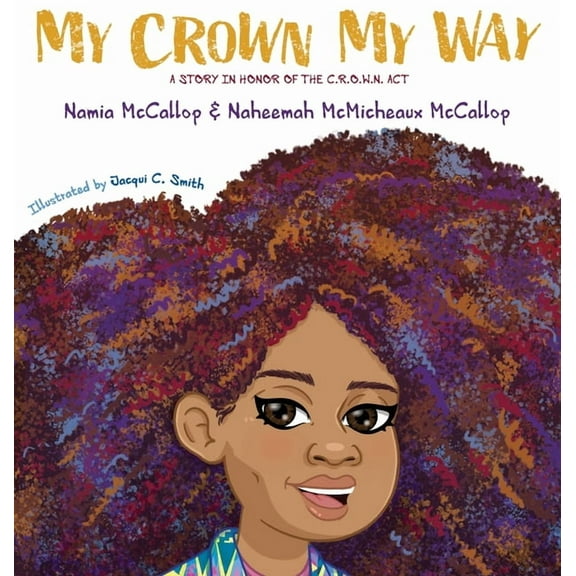 My Crown My Way, (Hardcover)
