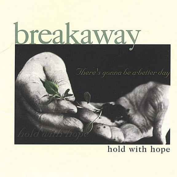 Breakaway - Hold with Hope - Music & Performance - CD