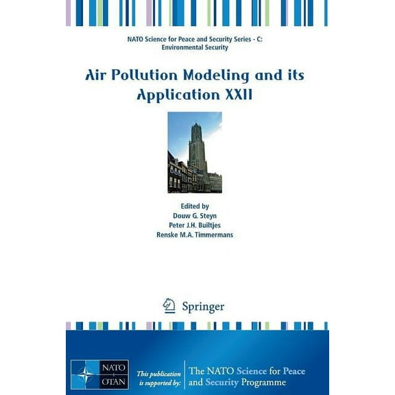 NATO Science for Peace and Security Seri Air Pollution Modeling and Its Application XXII, (Paperback)