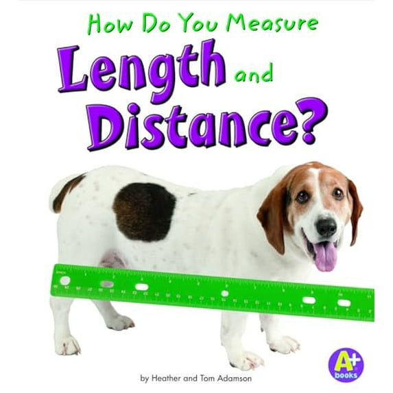 Pre-Owned How Do You Measure Length and Distance? (Paperback) 1429663308 9781429663304