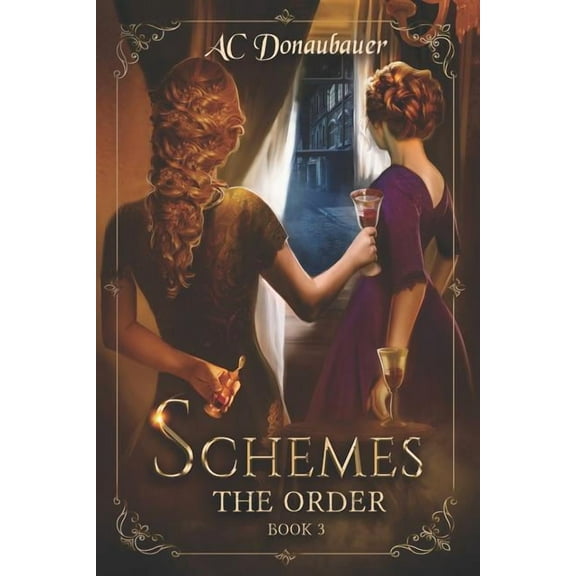 Order: Schemes: The Order - Book 3 (Paperback)