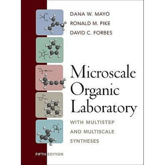 Pre-Owned Microscale Organic Laboratory: With Multistep and Multiscale Syntheses (Hardcover) 0471215023 9780471215028