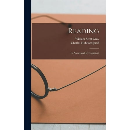 Reading: Its Nature and Development (Hardcover)