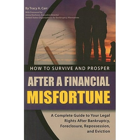 How To Survive And Prosper After A Financial Misfortune
