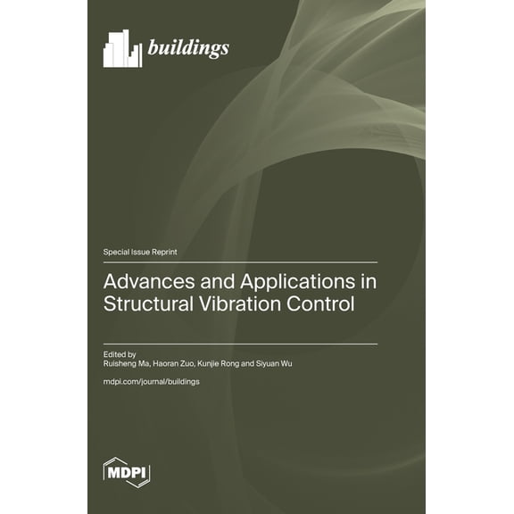Advances and Applications in Structural Vibration Control, (Hardcover)