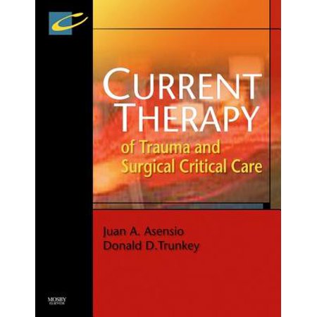 - Current Therapy of Trauma and Surgical Critical Care E-Book - eBook