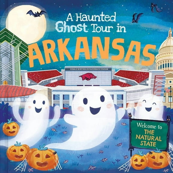 Haunted Ghost Tour in: A Haunted Ghost Tour in Arkansas (Hardcover)