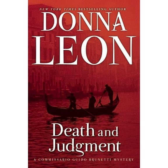 The Commissario Guido Brunetti Mysteries Death and Judgment, Book 4, (Paperback)