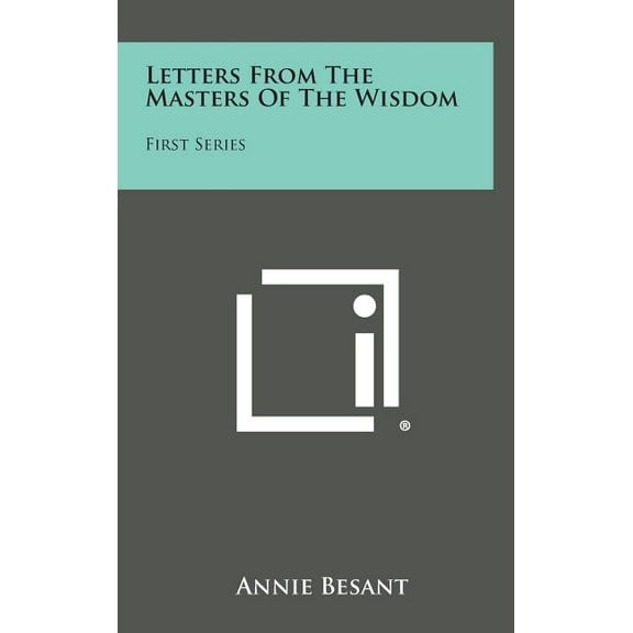 Letters from the Masters of the Wisdom: First Series, (Hardcover)