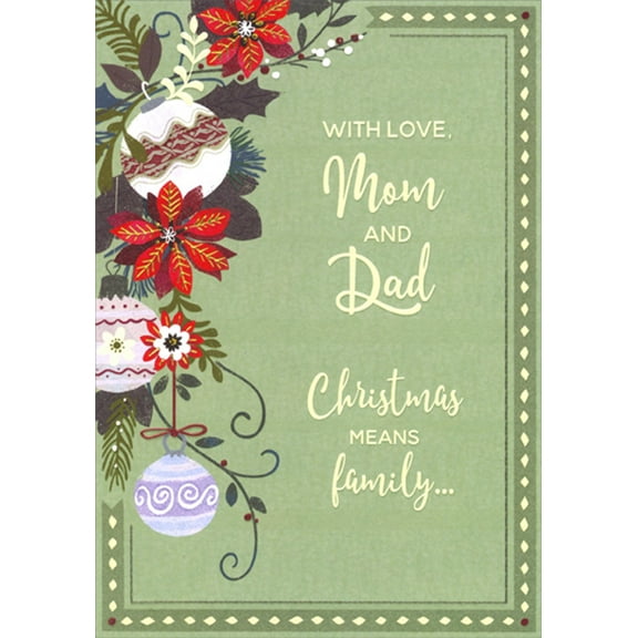 Designer Greetings Ornaments and Poinsettias on Vine : Olive Background : Diamond Border Mom and Dad Christmas Card