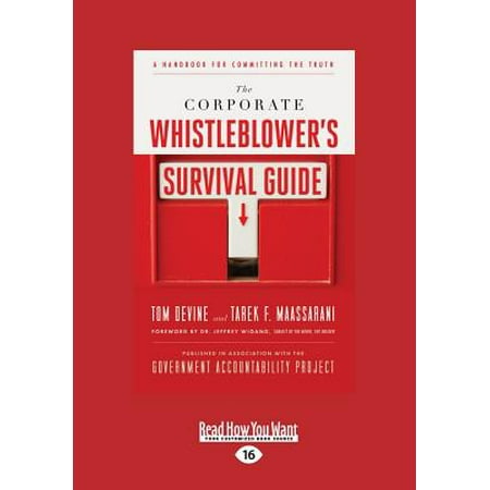 The Corporate Whistleblower S Survival Guide A Handbook