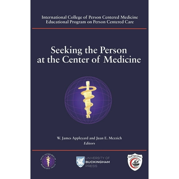 Seeking the Person at the Center of Medicine (Paperback)