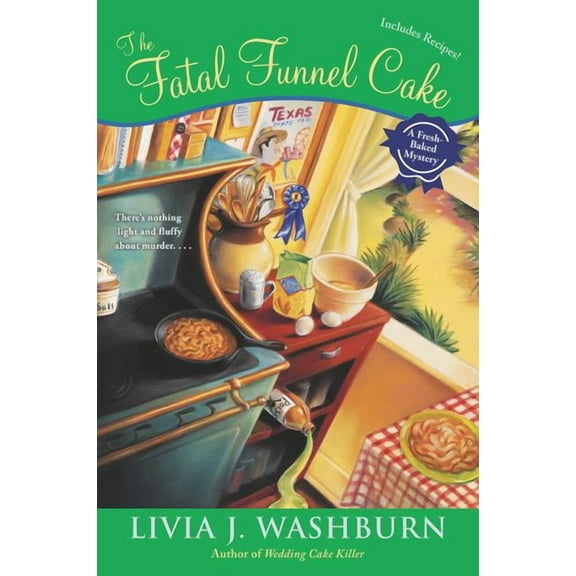 Fresh-Baked Mystery The Fatal Funnel Cake, Book 8, (Paperback)