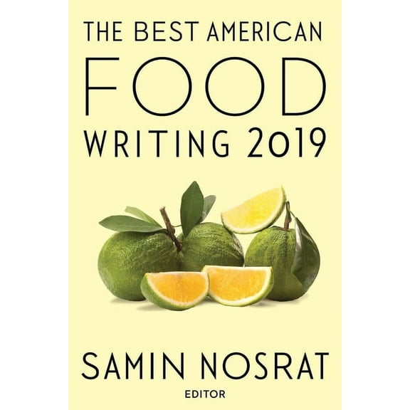Best American The Best American Food Writing 2019, (Paperback)