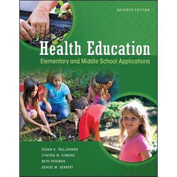 Pre-Owned Health Education: Elementary and Middle School Applications Paperback