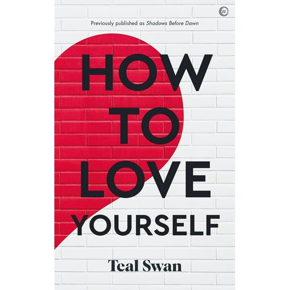 How to Love Yourself (Paperback)