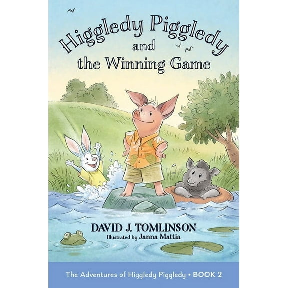 Adventures of Higgle Higgledy Piggledy and the Winning Game: The Adventures of Higgledy Piggledy Book 2 Volume 2, (Paperback)