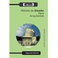 thumbnail image 1 of Libro Metodo De Diseño Para Arquitectos Tapa Blanda, Autor Artemio Quintino Zepeda, Editorial Editorial Arquinza, 1 of 1