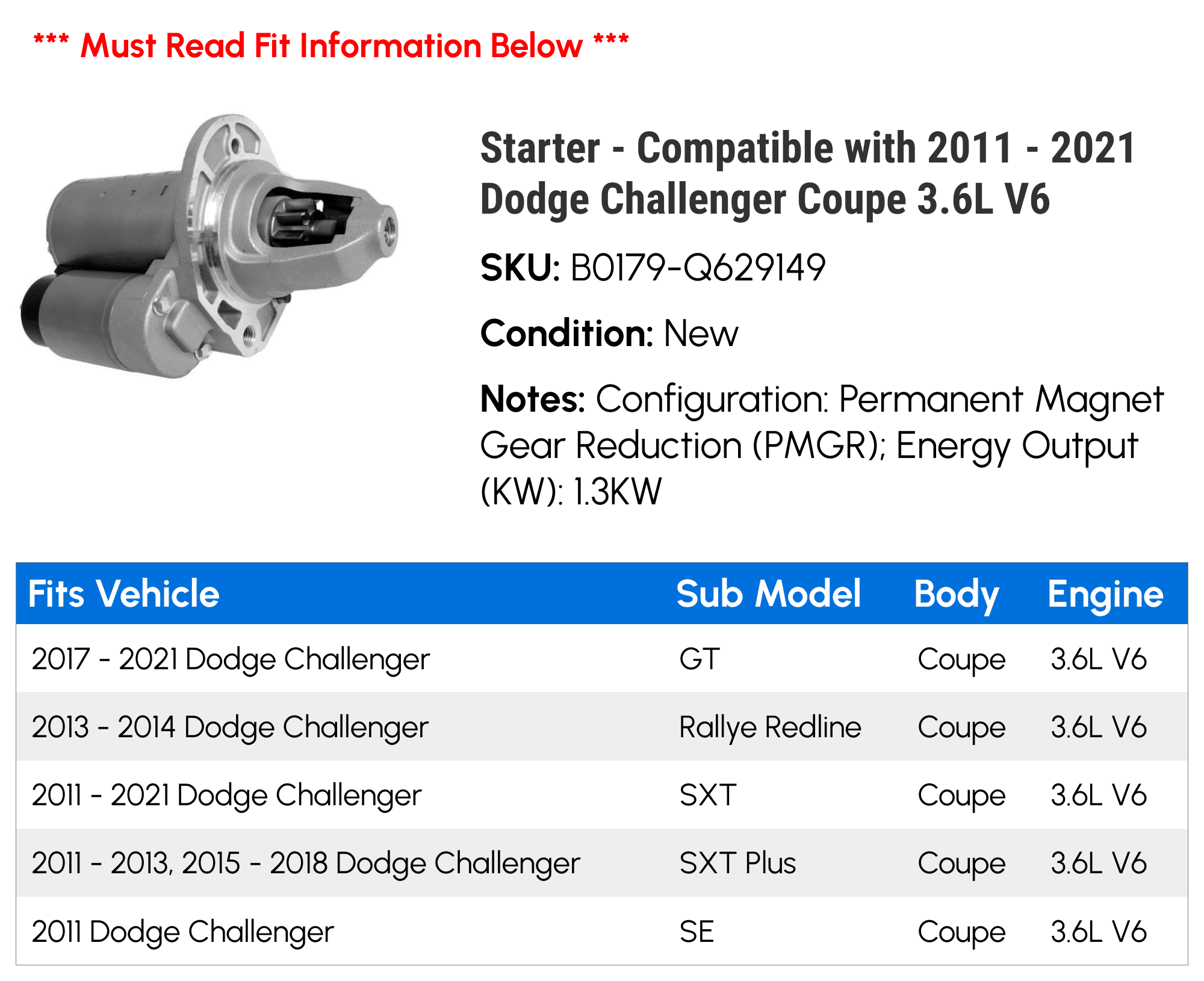 Starter - Compatible with 2011 - 2021 Dodge Challenger Coupe Starter - Compatible with 2011 - 2021 Dodge Challenger Coupe