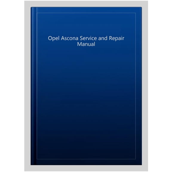 Pre-Owned Opel Ascona Service and Repair Manual
