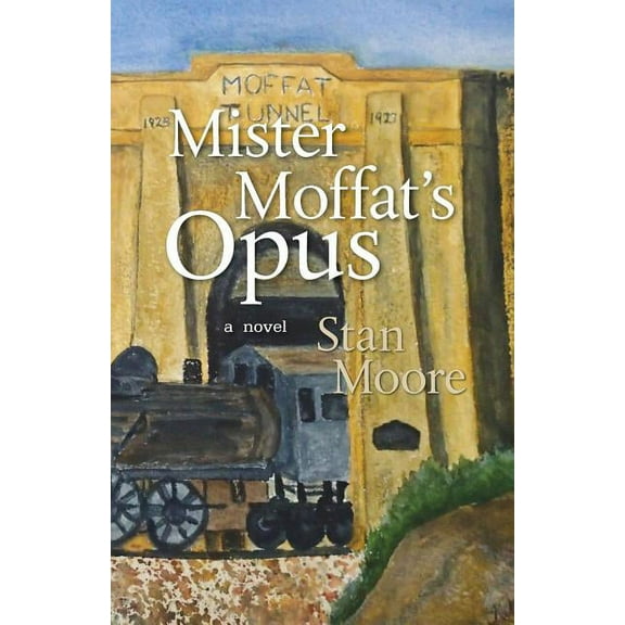 Mister Moffat Mister Moffat's Opus, Book 3, (Paperback)