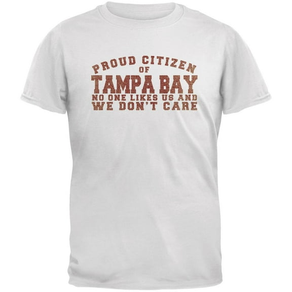 Proud No One Likes Tampa Bay White Adult T-Shirt - 2X-Large