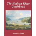 thumbnail image 1 of Pre-Owned The Hudson River Guidebook (Paperback) 0823216802 9780823216802, 1 of 1