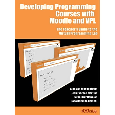 Developing Programming Courses With Moodle And VPL -