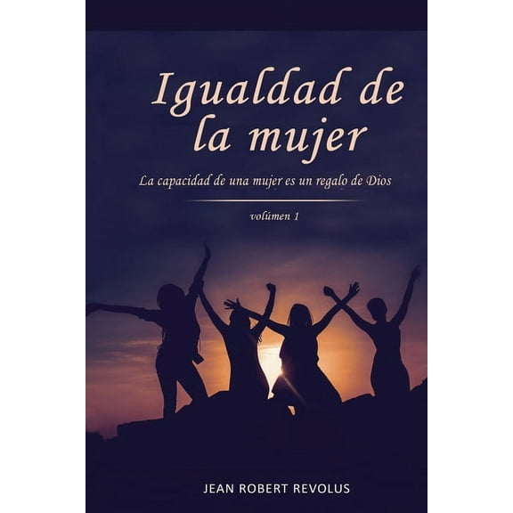 Igualdad de la Mujer, (Paperback)
