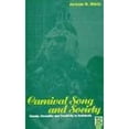 thumbnail image 1 of Pre-Owned Carnival Song and Society: Gossip, Sexuality and Creativity in Andalusia (Hardcover) by Jerome R Mintz, 1 of 1
