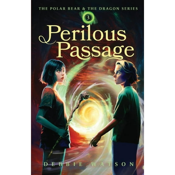 The Polar Bear and the Dragon The Polar Bear and the Dragon: Perilous Passage, Book 3, (Paperback)