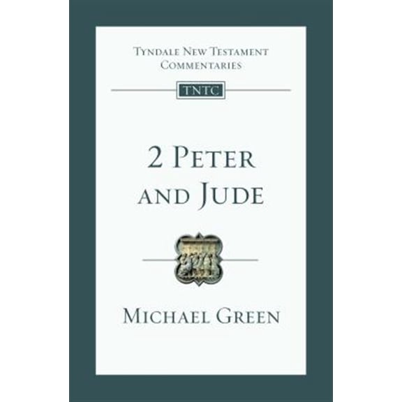 Pre-Owned Tyndale New Testament Commentaries (IVP 2 Peter and Jude: An Introduction and Commentary Volume 18, Book 18, (Paperback)