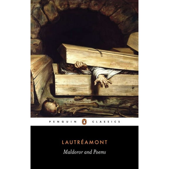 Penguin Classics Maldoror and Poems, (Paperback)