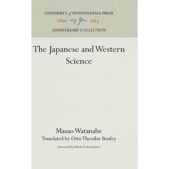 Anniversary Collection The Japanese and Western Science, (Hardcover)