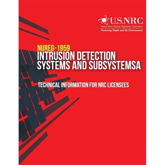 Pre-Owned Intrusion Detection Systems and Subsystems : Technical Information for NRC Licensees