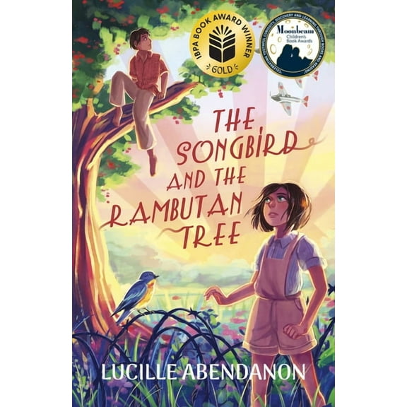 The Songbird and the Rambutan Tree, (Paperback)