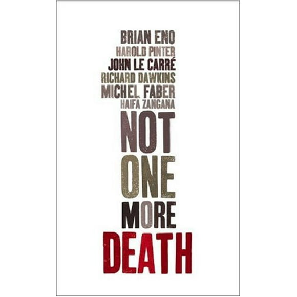 Not One More Death 9781844671168 Used / Pre-owned