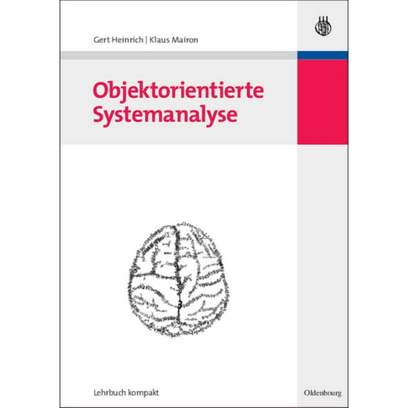 Wirtschaftsinformatik Kompakt Objektorientierte Systemanalyse, (Paperback)