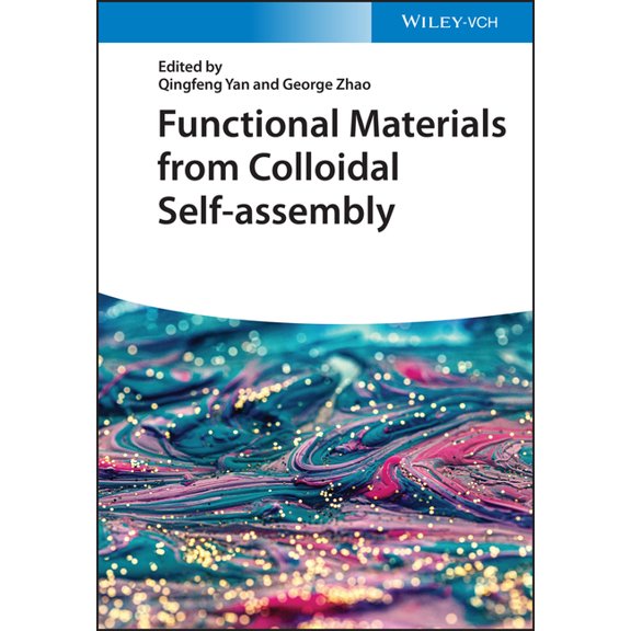 Functional Materials from Colloidal Self-assembly, (Hardcover)
