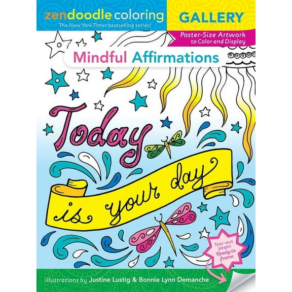Zendoodle Coloring Gallery: Zendoodle Coloring Gallery: Mindful Affirmations: Poster-Size Artwork to Color and Display (Paperback)