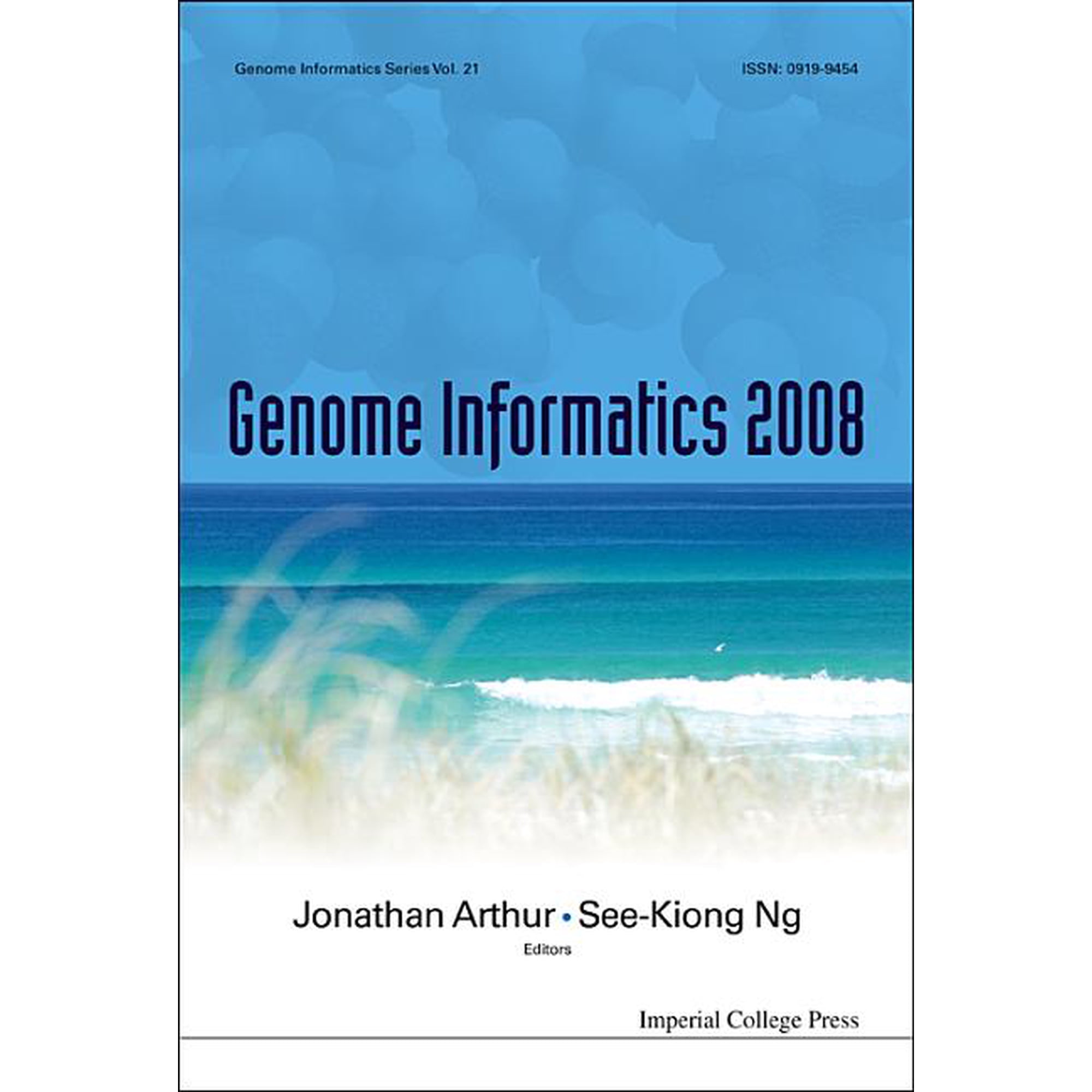 Genome Informatics Genome Informatics 2008 (V21) Book 21 (Hardcover)
