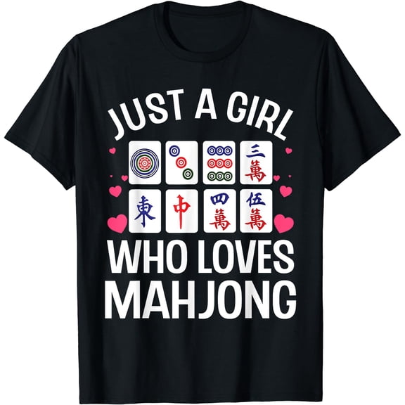 Funny Mahjong Design For Girls Women Chinese Mahjong Players T-Shirt