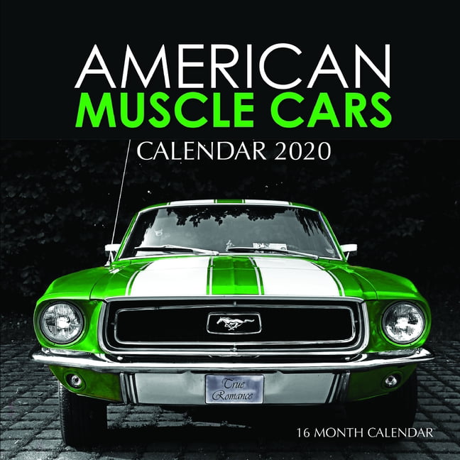 american-muscle-cars-calendar-2020-16-month-calendar-paperback-walmart-walmart