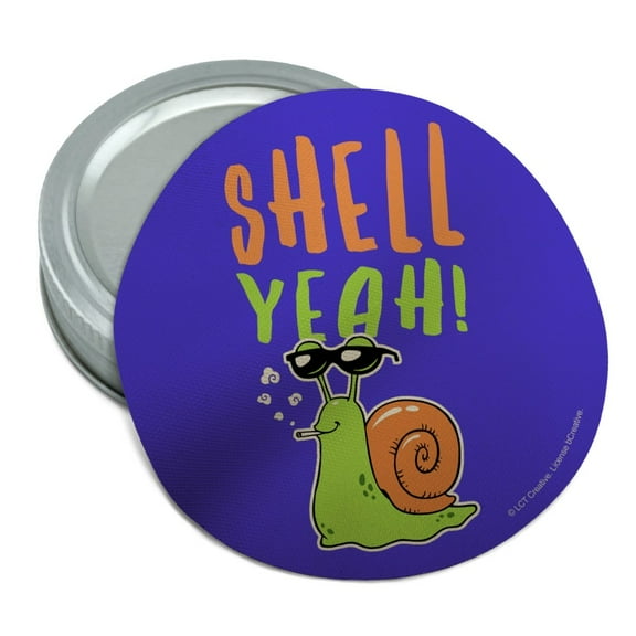 Shell Yeah Hell Yes Snail Funny Humor Round Rubber Non-Slip Jar Gripper Lid Opener