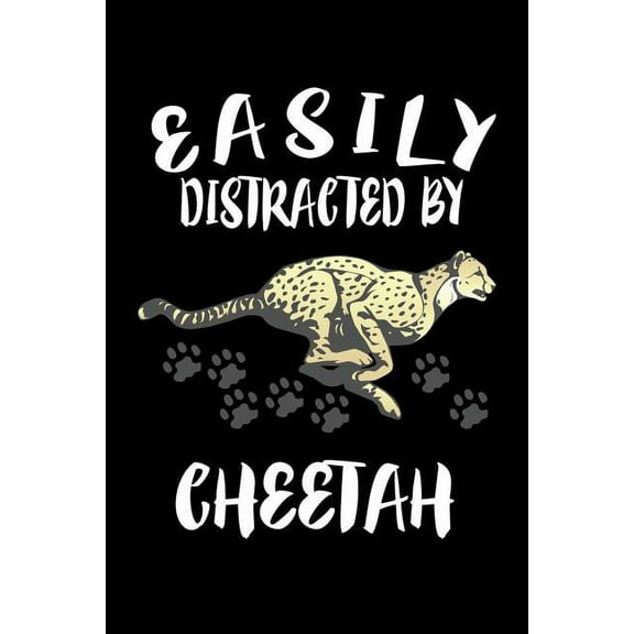 Easily Distracted By Cheetah: Animal Nature Collection (Paperback)