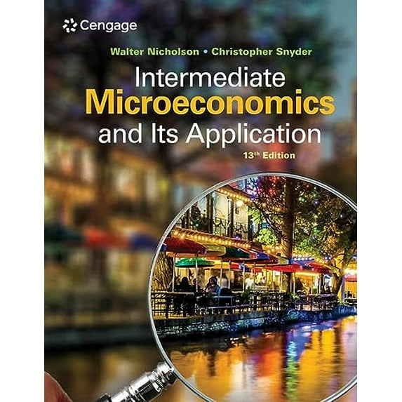 Pre-Owned Intermediate Microeconomics and Its Application (MindTap Course List), 9780357133064, 0357133064, Hardcover, 13 edition