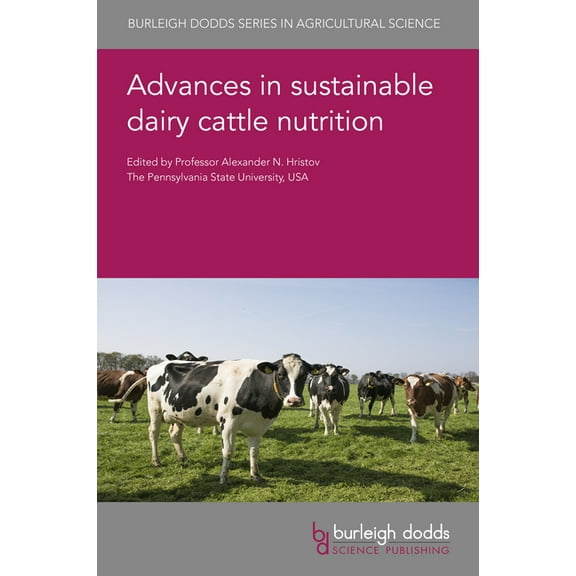 Advances in Sustainable Dairy Cattle Nutrition, (Hardcover)