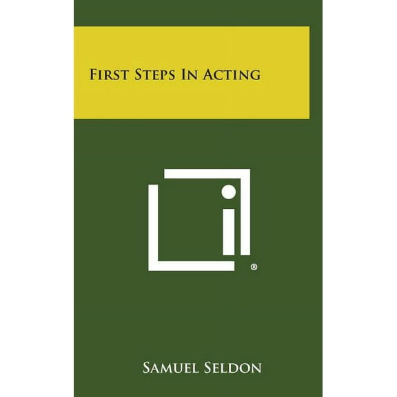First Steps in Acting (Hardcover)